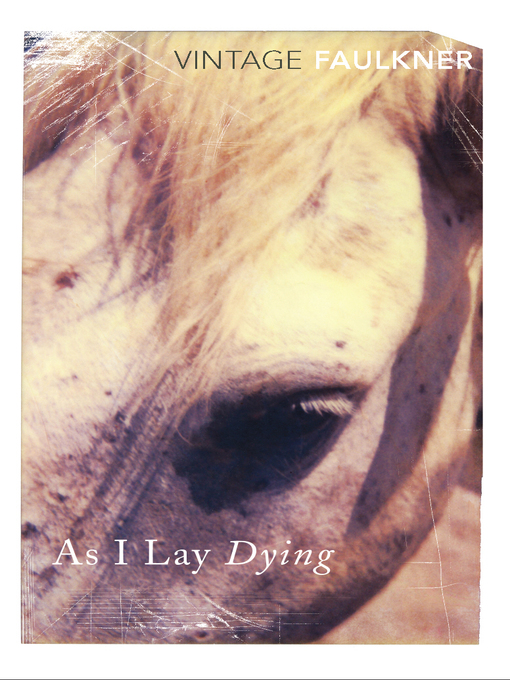 Title details for As I Lay Dying by William Faulkner - Available
